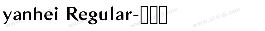yanhei Regular字体转换